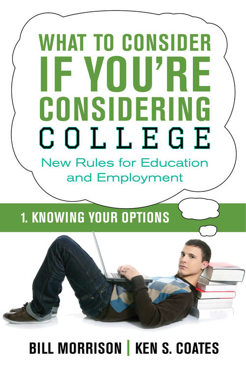 Book cover of What To Consider if You're Considering College — Knowing Your Options