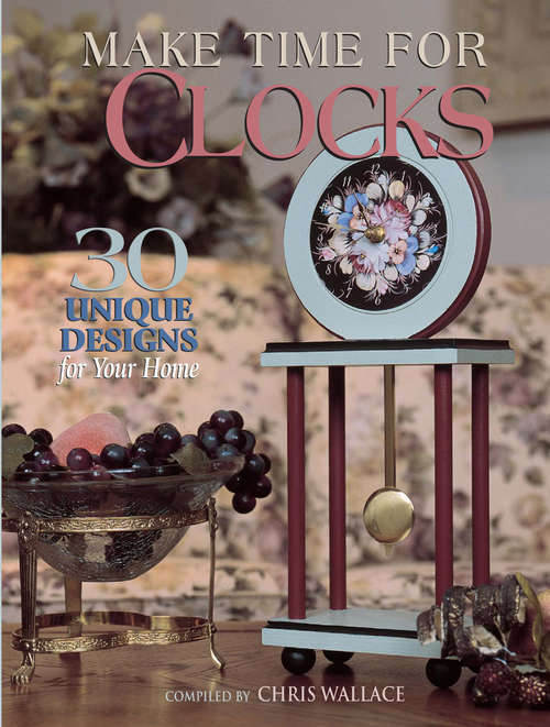 Book cover of Make Time for Clocks