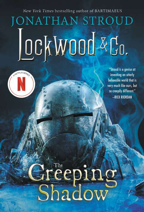 Book cover of Lockwood & Co.: The Creeping Shadow (Lockwood & Co. #4)