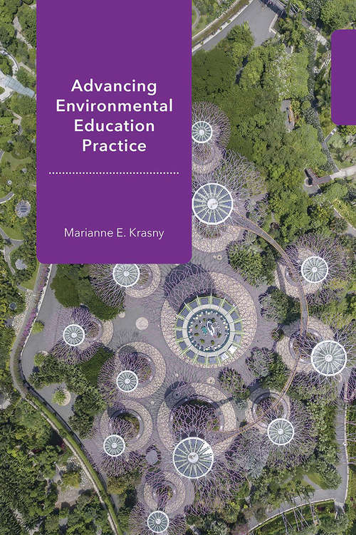 Book cover of Advancing Environmental Education Practice (Cornell Series in Environmental Education)