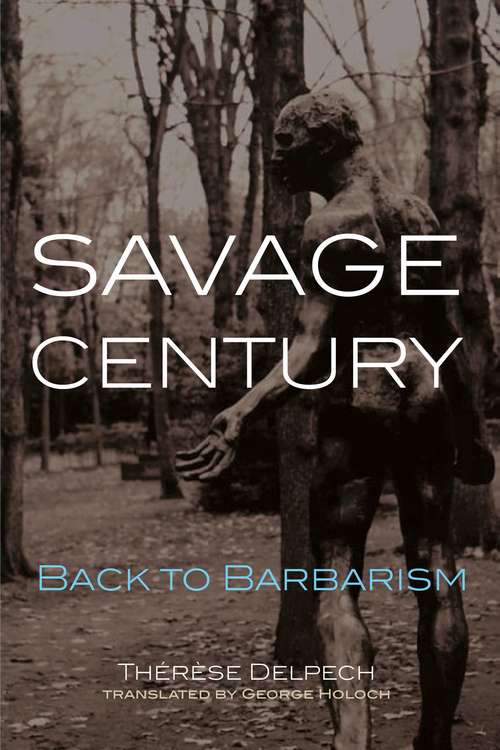 Book cover of Savage Century
