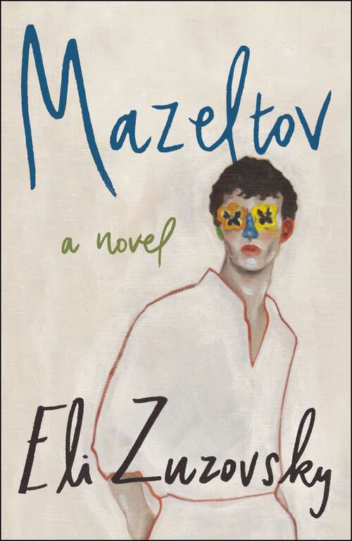 Book cover of Mazeltov: A Novel