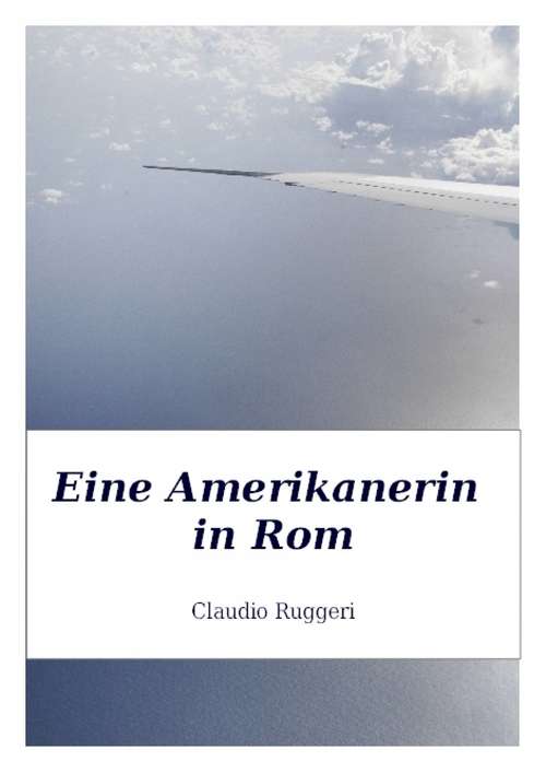 Book cover of Eine Amerikanerin in Rom