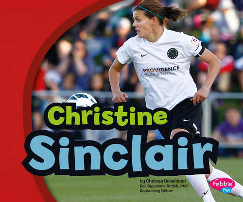 Book cover of Christine Sinclair (Canadian Biographies Ser.)