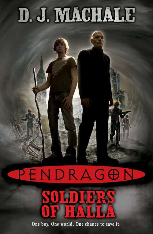 Book cover of Pendragon: The Soldiers of Halla