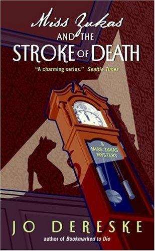 Book cover of Miss Zukas and the Stroke of Death (Miss Zukas Mystery #3)