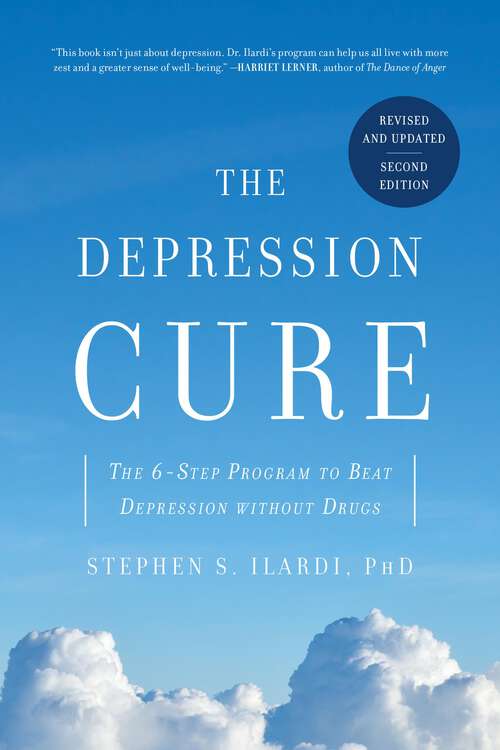 Book cover of The Depression Cure: The 6-Step Program to Beat Depression without Drugs