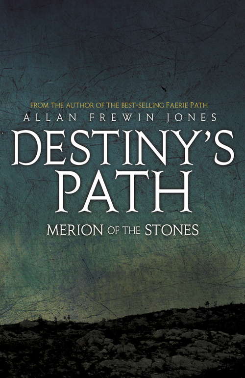 Book cover of Merion of the Stones: Book 3 (Destiny's Path #3)