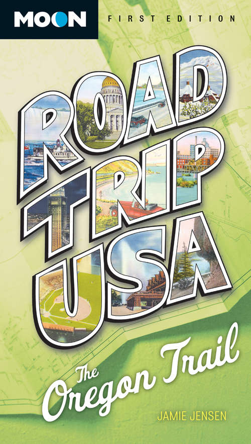 Book cover of Road Trip USA: The Oregon Trail