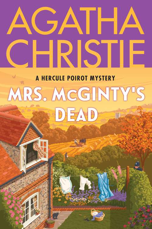 Book cover of Mrs. McGinty's Dead: A Hercule Poirot Mystery: The Official Authorized Edition (Hercule Poirot Mysteries #28)