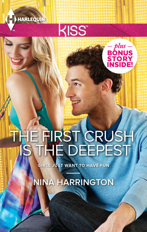 Book cover of The First Crush is the Deepest