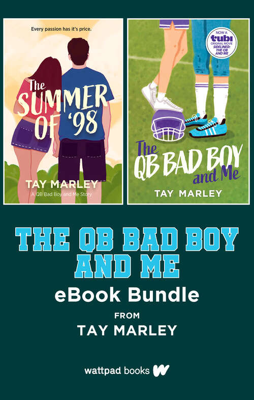Book cover of The QB Bad Boy and Me eBook Bundle: A Two Book Bundle including The Summer of '98
