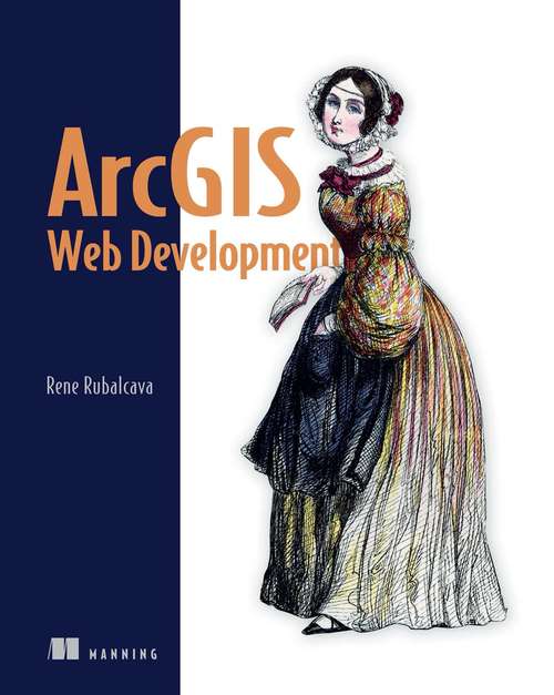 Book cover of ArcGIS Web Development