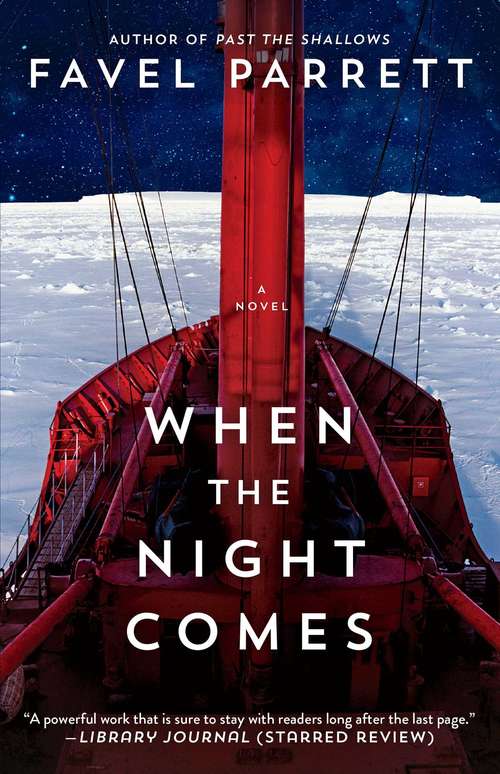 Book cover of When the Night Comes: A Novel