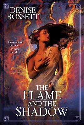 Book cover of The Flame and the Shadow
