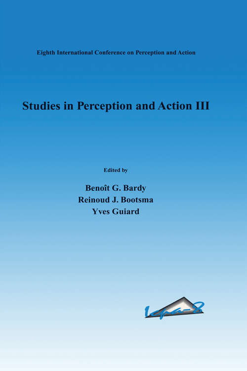 Studies in Perception and Action III (Studies in Perception and Action)