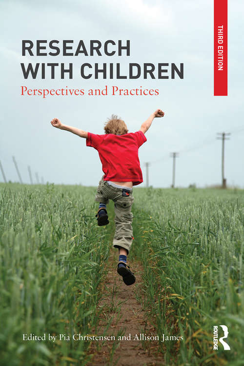 Research with Children: Perspectives and Practices