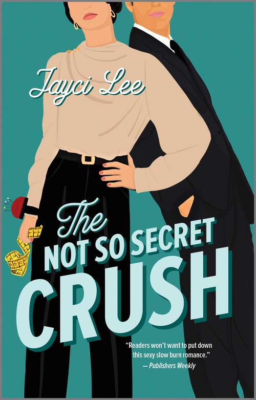 Book cover of The Not So Secret Crush (Original) (The Heirs of Hansol #2)