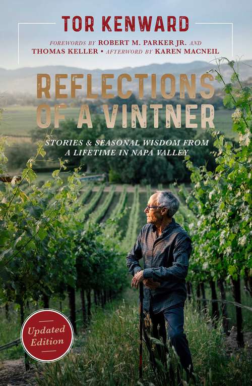 Book cover of Reflections of a Vintner: Stories and Seasonal Wisdom from a Lifetime in Napa Valley