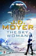 The Sky Woman (Fiction Without Frontiers)