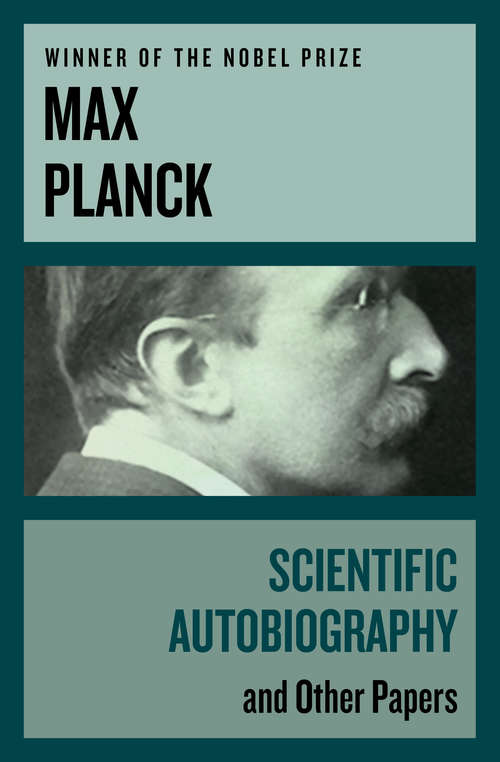 Book cover of Scientific Autobiography: And Other Papers (Digital Original)