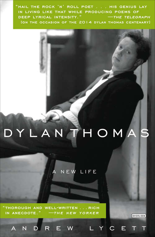 Book cover of Dylan Thomas: A New Life