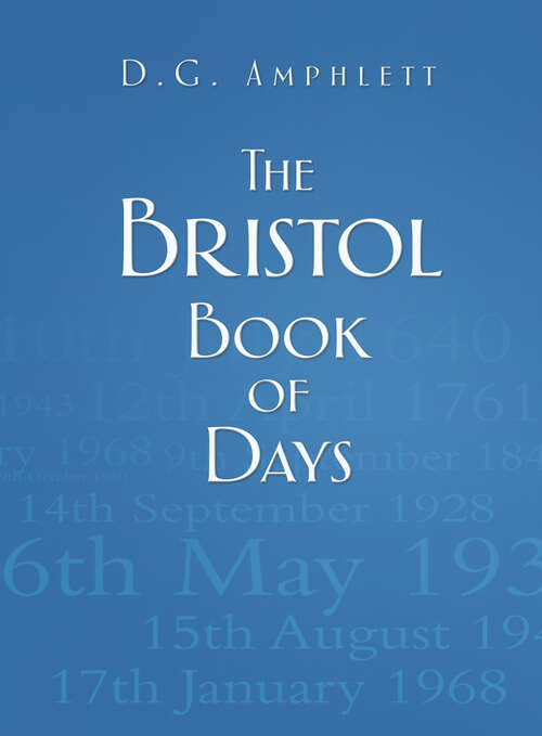 Book cover of The Bristol Book of Days (Book of Days)