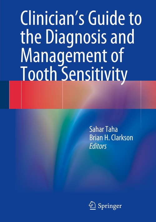 Book cover of Clinician's Guide to the Diagnosis and Management of Tooth Sensitivity