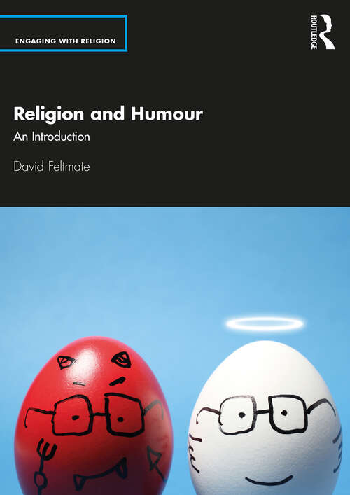 Book cover of Religion and Humour: An Introduction (Engaging with Religion)