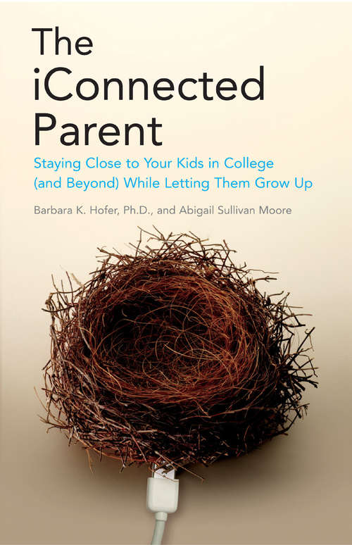 Book cover of The iConnected Parent