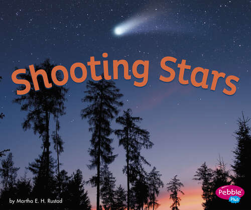 Book cover of Shooting Stars (Amazing Sights Of The Sky Ser.)