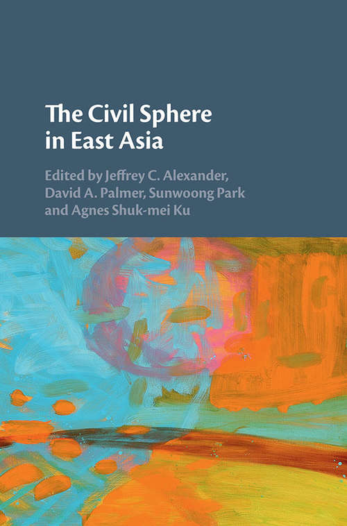 The Civil Sphere in East Asia
