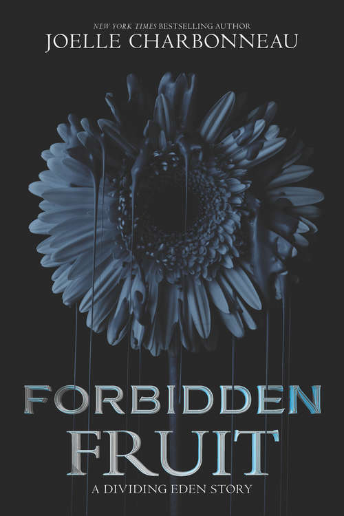 Book cover of Forbidden Fruit: A Dividing Eden Novella