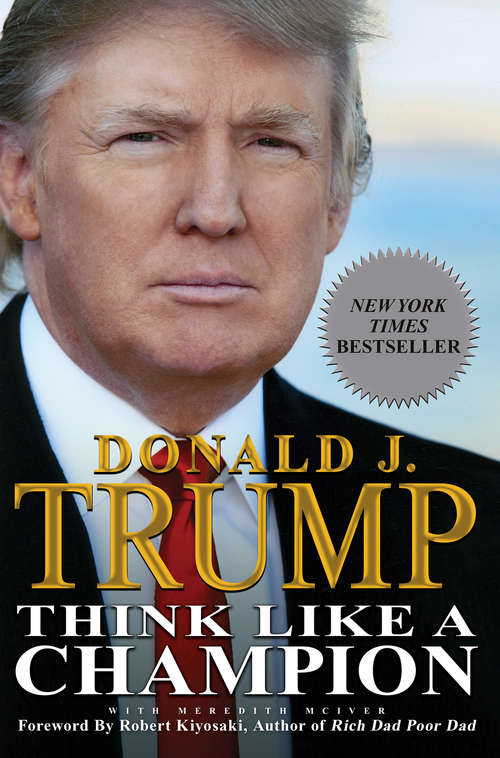 Book cover of Think Like A Champion