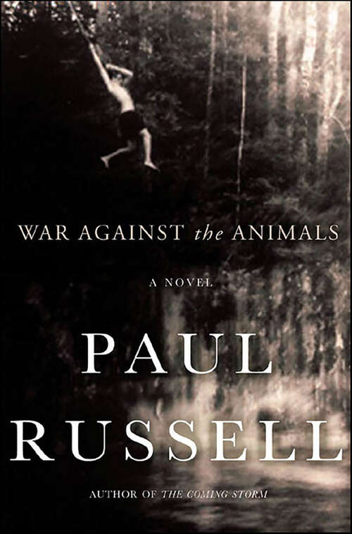 Book cover of War Against the Animals: A Novel