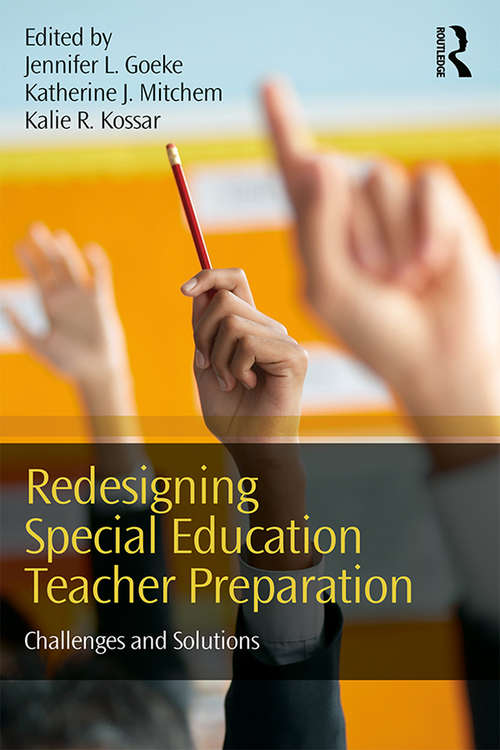 Book cover of Redesigning Special Education Teacher Preparation: Challenges and Solutions