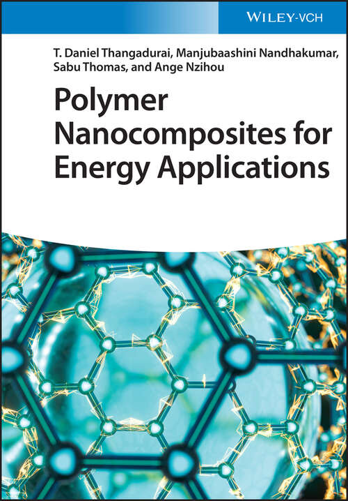Polymer Nanocomposites for Energy Applications
