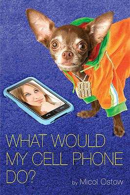 What Would My Cell Phone Do?