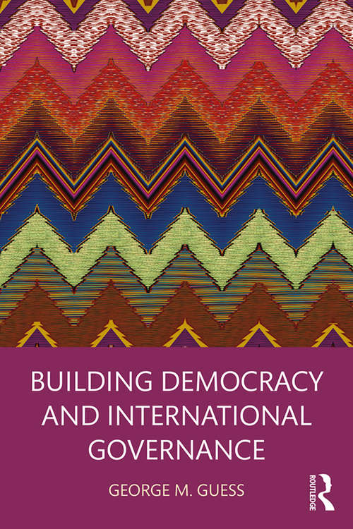 Book cover of Building Democracy and International Governance