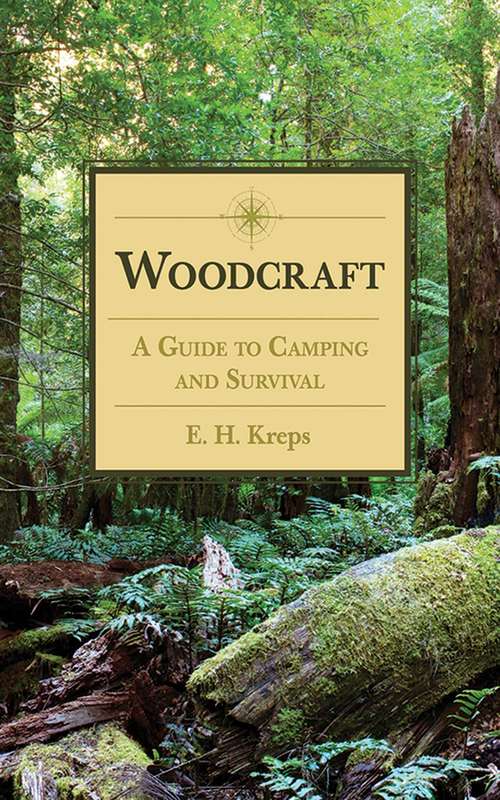 Book cover of Woodcraft: A Guide to Camping and Survival