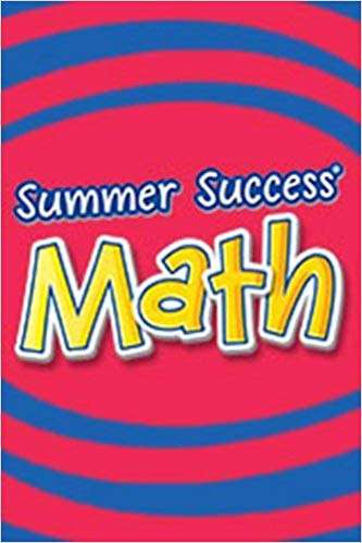 Great Source Summer Success Math: Grade 7, 2008 (Summer Success Math Ser.)