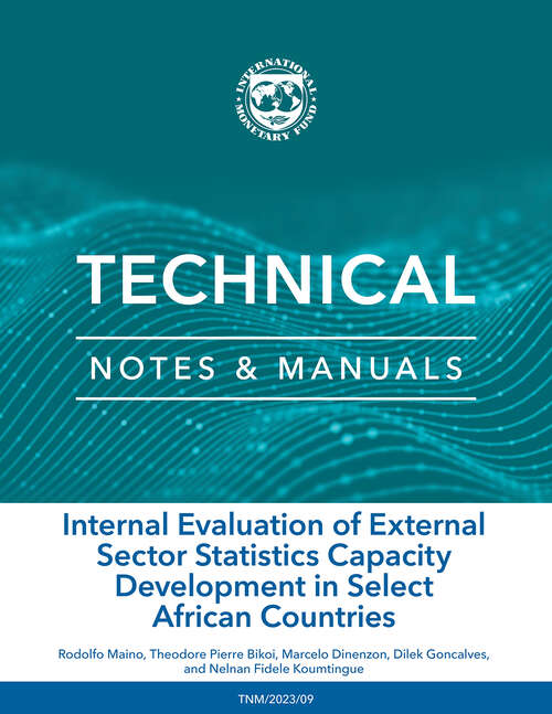 Book cover of Internal Evaluation of External Sector Statistics Capacity Development in Select African Countries (Technical Notes And Manuals Ser.)