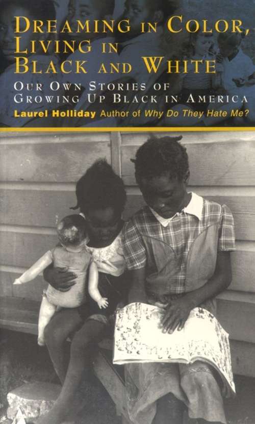 Book cover of Dreaming in Color, Living in Black and White