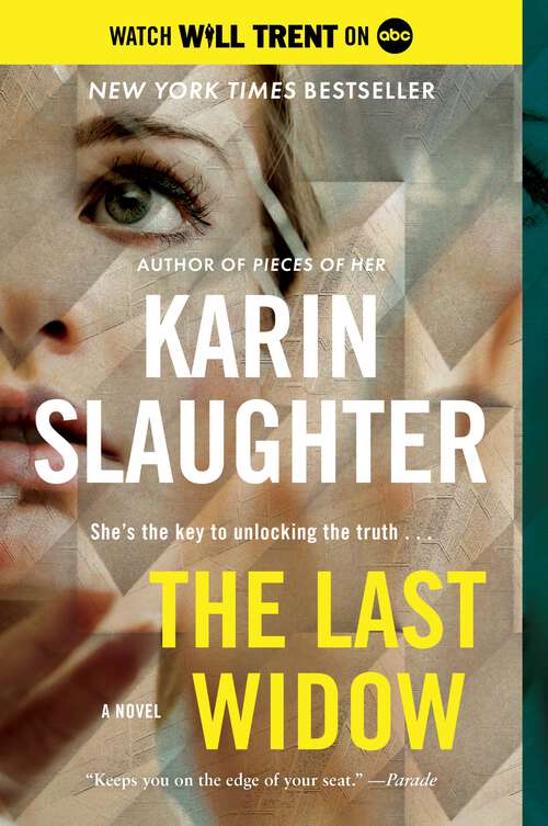 Book cover of The Last Widow: A Novel (Will Trent #9)