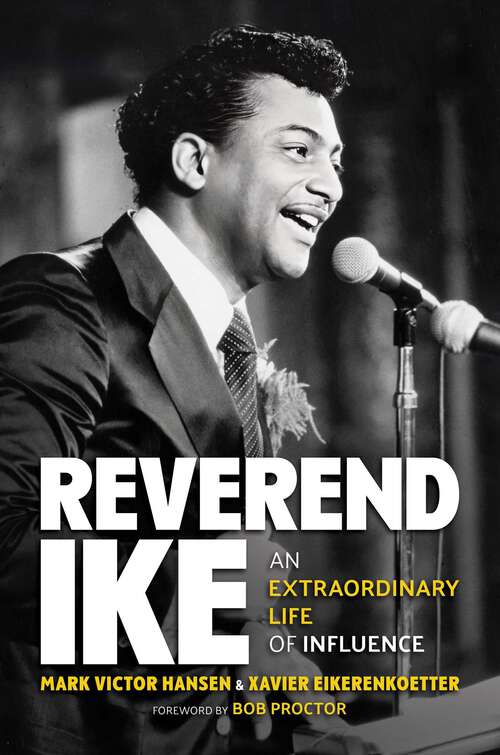 Book cover of Reverend Ike: An Extraordinary Life of Influence