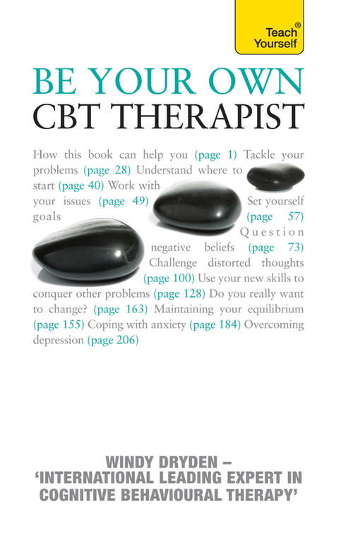 Book cover of Be Your Own CBT Therapist: Beat negative thinking and discover a happier you with Rational Emotive Behaviour Therapy