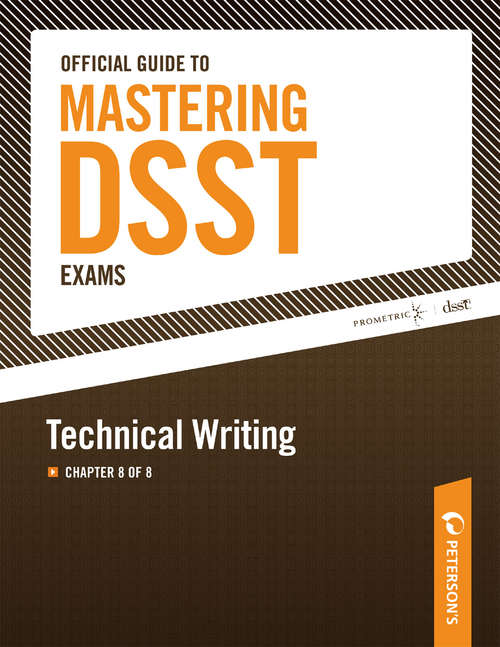 Book cover of Official Guide to Mastering DSST Exams--Technical Writing: Chapter 8 of 8