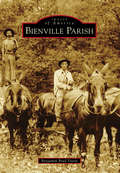 Bienville Parish (Images of America)