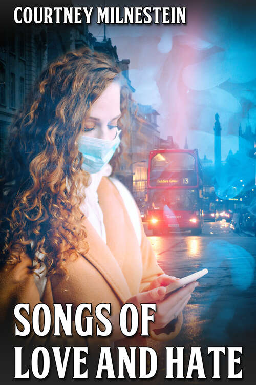 Book cover of Songs of Love and Hate