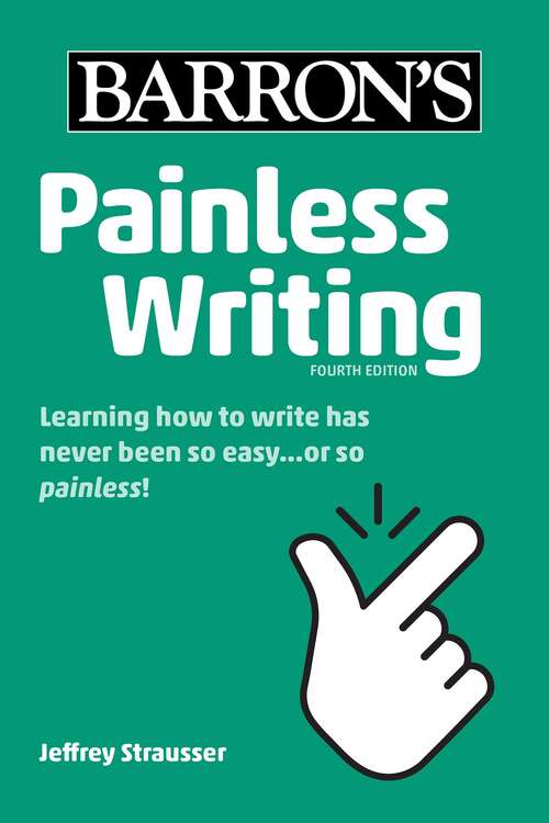 Book cover of Painless Writing (Fourth Edition) (Barron's Painless)